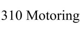 310 MOTORING trademark