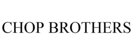 CHOP BROTHERS trademark