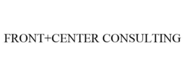 FRONT+CENTER CONSULTING trademark