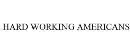HARD WORKING AMERICANS trademark