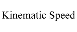 KINEMATIC SPEED trademark