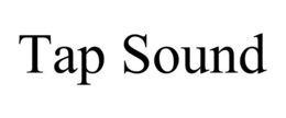 TAP SOUND trademark