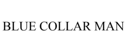 BLUE COLLAR MAN trademark