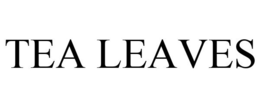 TEA LEAVES trademark