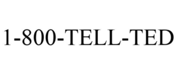 1-800-TELL-TED trademark