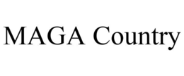 MAGA COUNTRY trademark