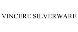 VINCERE SILVERWARE trademark