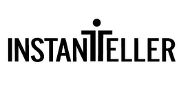 INSTANTTELLER trademark