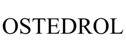 OSTEDROL trademark