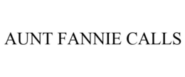 AUNT FANNIE CALLS trademark