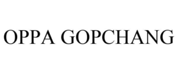 OPPA GOPCHANG trademark