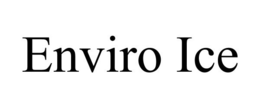 ENVIRO ICE trademark