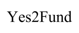 YES2FUND trademark