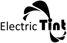 ELECTRIC TINT trademark