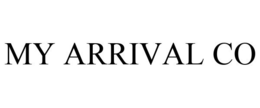 MY ARRIVAL CO trademark