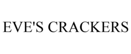 EVE'S CRACKERS trademark