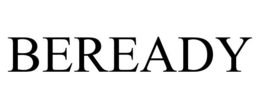 BEREADY trademark