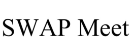 SWAP MEET trademark