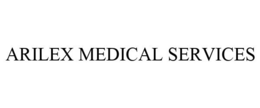 ARILEX MEDICAL SERVICES trademark
