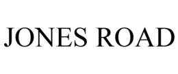 JONES ROAD trademark