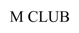 M CLUB trademark