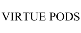 VIRTUE PODS trademark