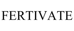 FERTIVATE trademark