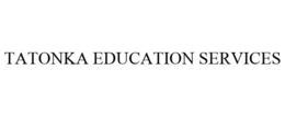 TATONKA EDUCATION SERVICES trademark
