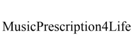 MUSICPRESCRIPTION4LIFE trademark