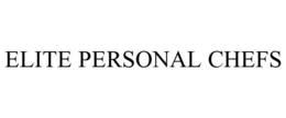 ELITE PERSONAL CHEFS trademark