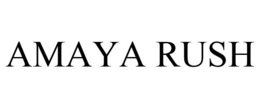 AMAYA RUSH trademark