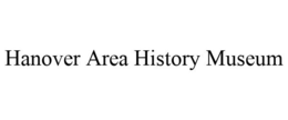 HANOVER AREA HISTORY MUSEUM trademark