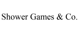 SHOWER GAMES & CO. trademark