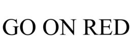 GO ON RED trademark