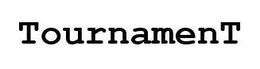 TOURNAMENT trademark
