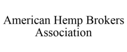 AMERICAN HEMP BROKERS ASSOCIATION trademark