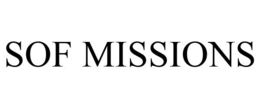 SOF MISSIONS trademark