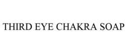 THIRD EYE CHAKRA SOAP trademark