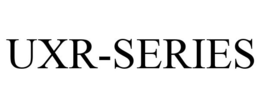 UXR-SERIES trademark