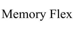 MEMORY FLEX trademark