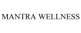 MANTRA WELLNESS trademark