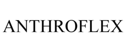 ANTHROFLEX trademark
