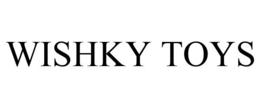 WISHKY TOYS trademark