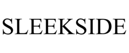 SLEEKSIDE trademark