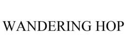 WANDERING HOP trademark