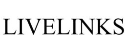 LIVELINKS trademark