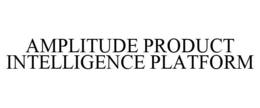 AMPLITUDE PRODUCT INTELLIGENCE PLATFORM trademark