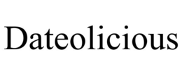 DATEOLICIOUS trademark