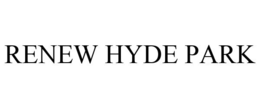 RENEW HYDE PARK trademark