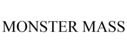 MONSTER MASS trademark